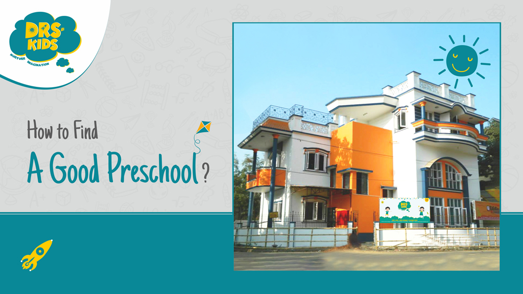 How to find a Good Preschool
